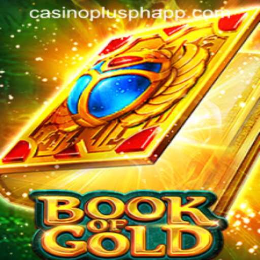 Unveiling the Intricacies of BookofGold - A CasinoPlus PH App Gem