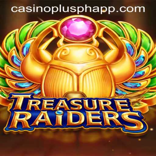 Discover the Excitement of TREASURERAIDERS on CASINOPLUS PH APP
