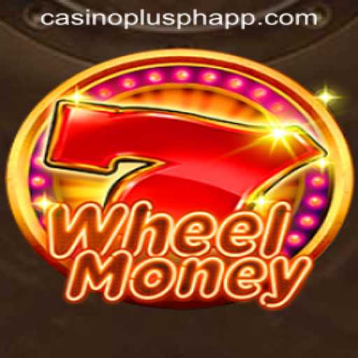 Exploring WheelMoney: The Exciting World of CASINOPLUS PH APP
